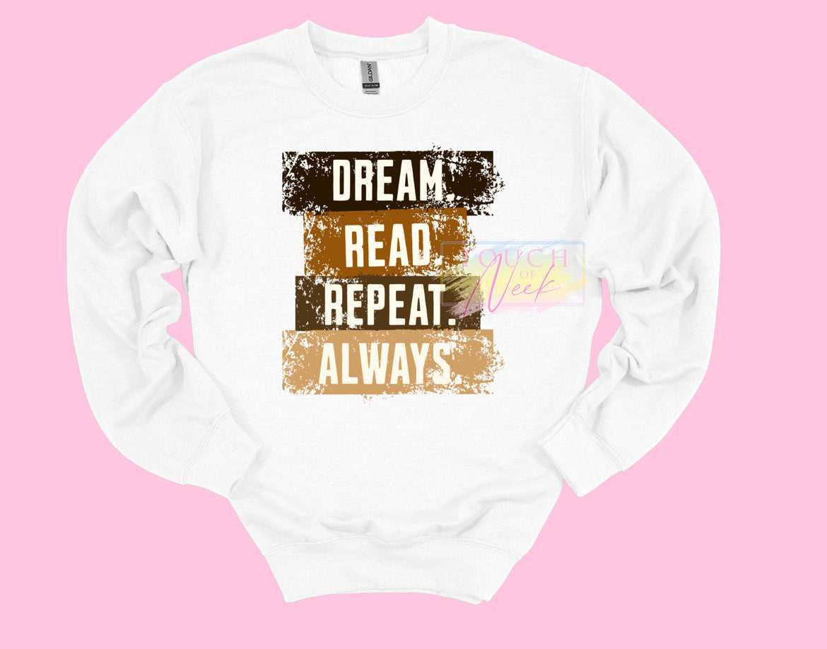 Dream, Read Tee/Sweatshirt