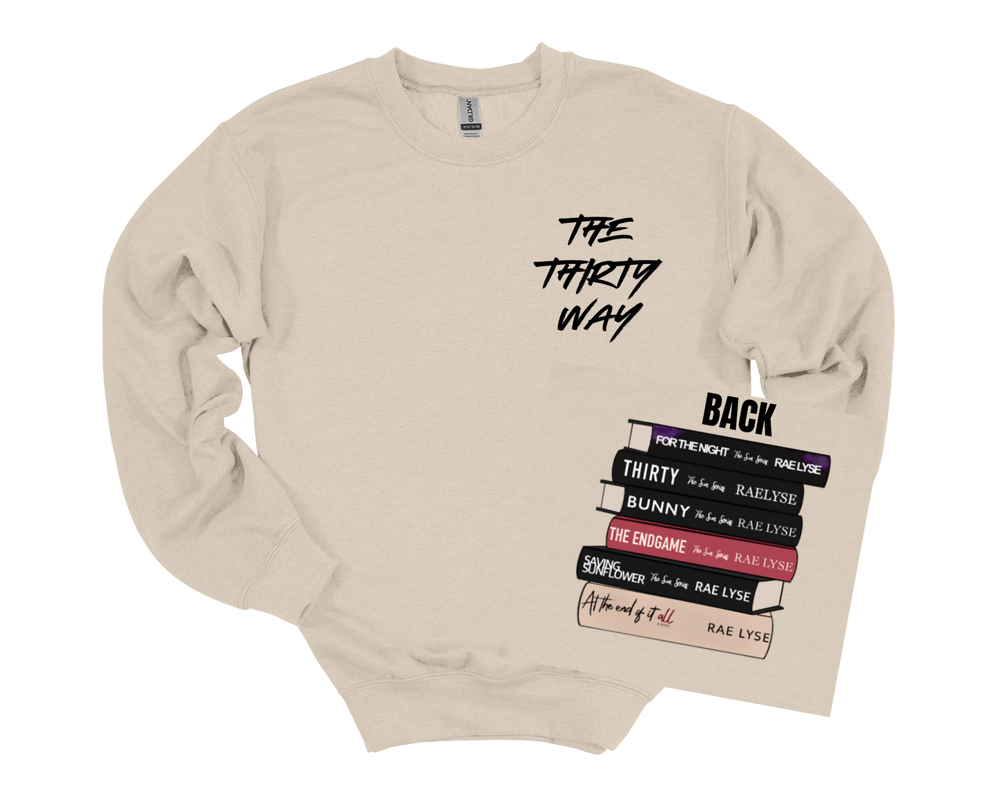 The Thirty Way Sweatshirt