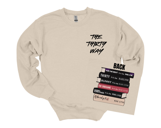 The Thirty Way Sweatshirt