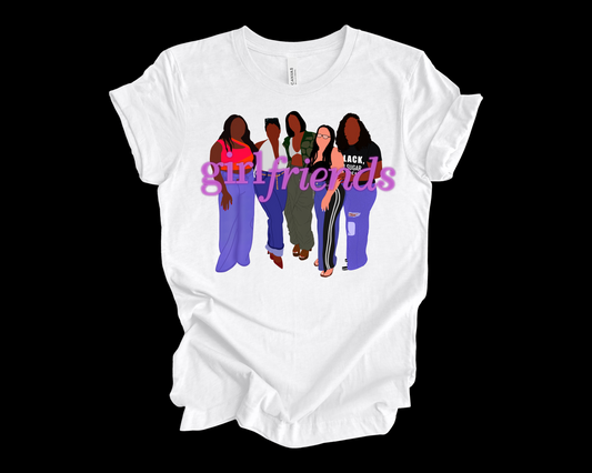 Girlfriends Tshirt