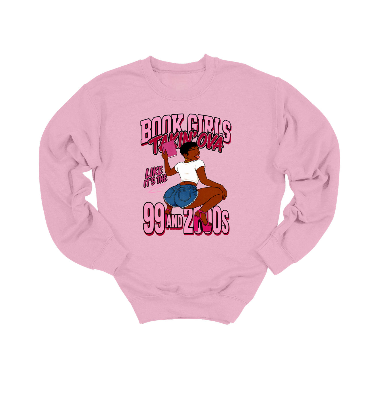 Book Girls Takin Ova Crewneck