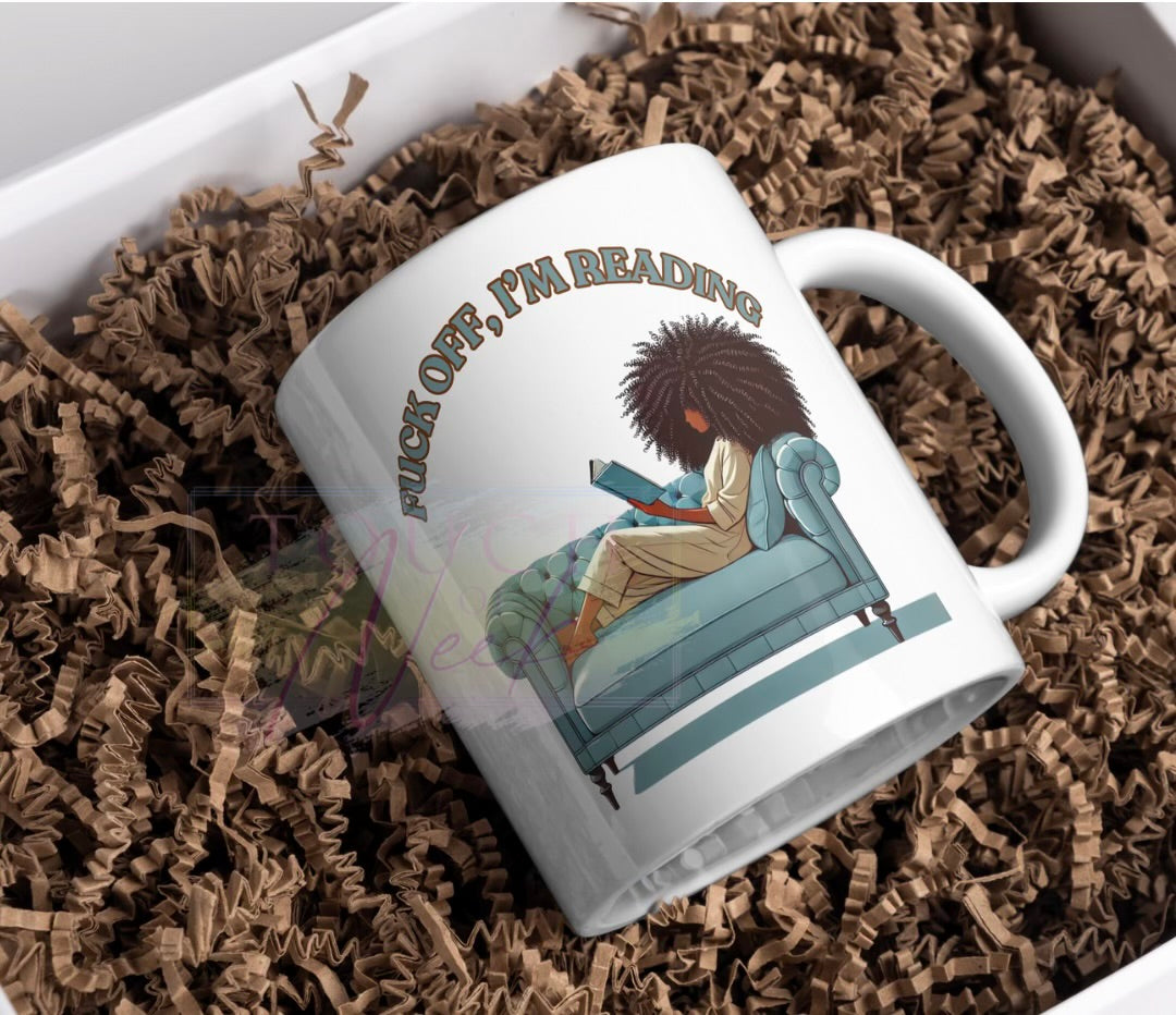 F*ck Off, I'm Reading Mug