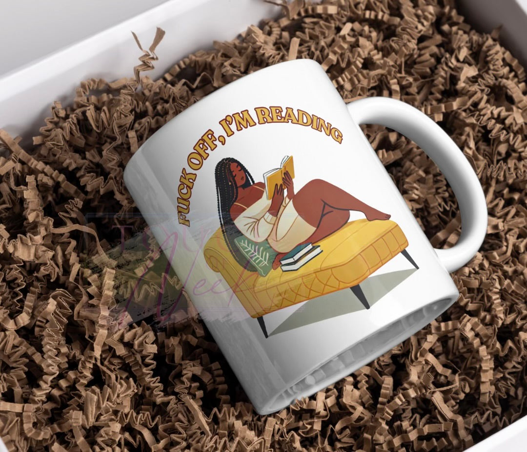 F*ck Off, I'm Reading Mug